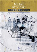 Kręgi obco... - Michał Głowiński - Ksiegarnia w UK