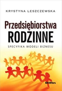 Obrazek Przedsiębiorstwa rodzinne Specyfika modeli biznesu