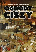 Ogrody cis... - Marek Adam Grabowski -  Polish Bookstore 