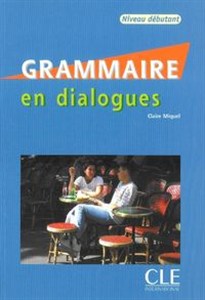 Obrazek Grammaire en dialogues niveau debutant książka + CD
