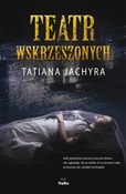 Teatr wskr... - Tatiana Jachyra - Ksiegarnia w UK