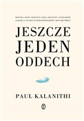 Książka : Jeszcze je... - Paul Kalanithi