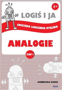 Obrazek LOGIŚ I JA. Ćw. logicznego myśl. ANALOGIE - Etap I