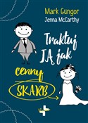 Traktuj ją... - Gungor Mark, McCarthy Jenna -  foreign books in polish 