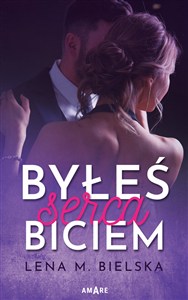 Obrazek Byłeś serca biciem