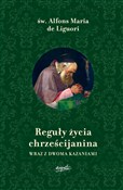 Reguły życ... - Alfons Maria Liguori - Ksiegarnia w UK