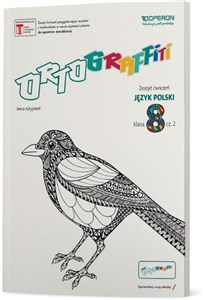 Obrazek Ortograffiti 8 Język polski Zeszyt ćwiczeń Część 2 Szkoła podstawowa