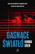 Książka : Gasnące św... - Hanna Greń