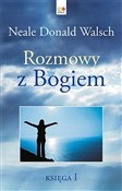 Rozmowy z ... - Neale Donald Walsch -  books from Poland