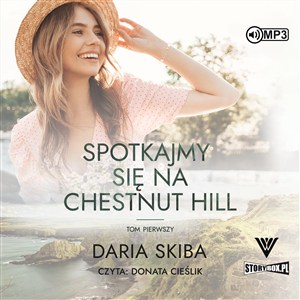 Obrazek [Audiobook] Spotkajmy się na Chestnut Hill Tom 1