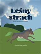 Leśny stra... - Aneta Kaczmarek-Moskwa -  foreign books in polish 