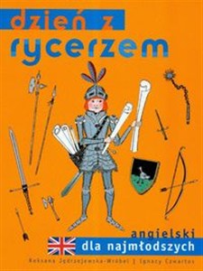 Obrazek Dzień z rycerzem angielski dla najmłodszych
