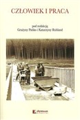 Polska książka : Człowiek i... - Grażyna Pańko, Katarzyna Ruhland