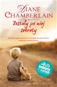 Zostały po... - Diane Chamberlain -  Polish Bookstore 
