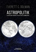 Astropolit... - Everett C. Dolman -  Książka z wysyłką do UK