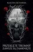 Przeklęte ... - Klaudia Zacharska -  books in polish 