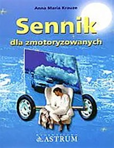 Obrazek Sennik dla zmotoryzowanych