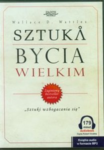 Obrazek [Audiobook] Sztuka bycia wielkim Sztuki wzbogacania się