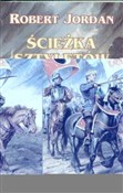 Ścieżka sz... - Robert Jordan -  foreign books in polish 