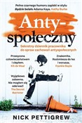 Antyspołec... - Nick Pettigrew -  Polish Bookstore 