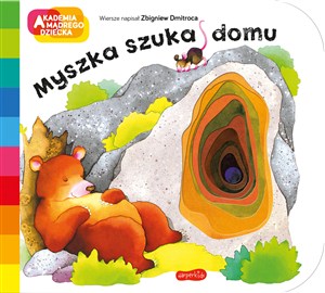 Obrazek Myszka szuka domu. Akademia mądrego dziecka. A to ciekawe