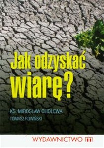 Obrazek Jak odzyskać wiarę?
