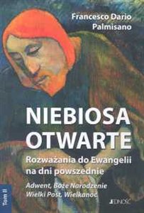 Obrazek Niebiosa otwarte t.2 Rozważania do Ewangelii na dni powszednie