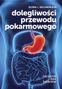 Obrazek Dolegliwości przewodu pokarmowego Leczenie bez lekarstw