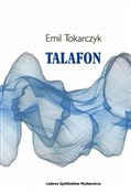 Talafon - Emil Tokarczyk -  Książka z wysyłką do UK