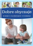 Książka : Dobre obyc... - Jarosław Górski