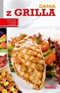 Obrazek Dania z grilla Pokaż się z dobrej kuchni