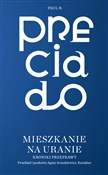 Mieszkanie... - Paul B. Preciado -  books in polish 