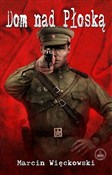 Dom nad Pł... - Marcin Więckowski - Ksiegarnia w UK
