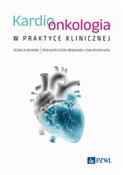 Kardioonko... - Aleksandra Grela-Wojewoda, Ewa Konduracka -  foreign books in polish 