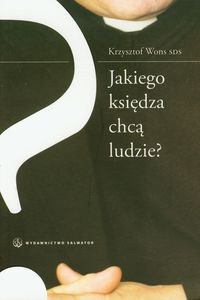 Obrazek Jakiego księdza chcą ludzie