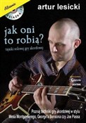 polish book : Jak oni to... - Artur Lesicki
