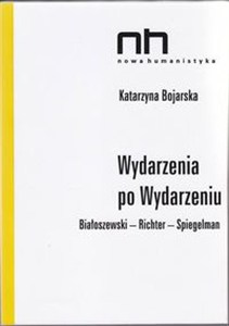 Obrazek Wydarzenia po wydarzeniu Białoszewski - Richter - Spiegelman