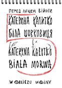 Biała morw... - Kateryna Kałytko -  foreign books in polish 