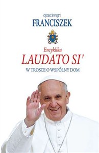 Obrazek Encyklika Laudato Si' W trosce o wspólny dom
