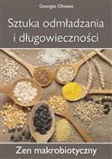 Sztuka odm... - Georges Ohsawa -  Książka z wysyłką do UK