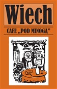 Zobacz : Cafe pod M... - Stefan Wiechecki Wiech