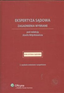 Obrazek Ekspertyza sądowa Zagadnienia wybrane