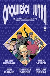 Obrazek Opowieści jutra Alana Moore'a