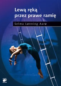 Obrazek Lewą ręką przez prawe ramię