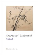 Książka : Tykot - Krzysztof Czyżewski