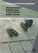 Świadomość... - Kinga Piotrowiak-Junkiert -  foreign books in polish 