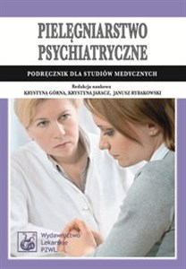 Picture of Pielęgniarstwo psychiatryczne Podręcznik dla studiów medycznych
