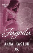 Jagoda. Ło... - Anna Kasiuk -  foreign books in polish 