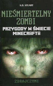 Obrazek Minecraft Nieśmiertelny zombi Zdrajczyni Przygody w świecie Minecrafta
