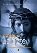 Polska książka : Z wiarą na... - ks. Jarosław Chlebda, ks. Marcin Meres